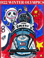 2022 Winter Olympics Volume 6: 2022 Beijing