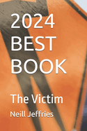 2024 Best Book: The Victim