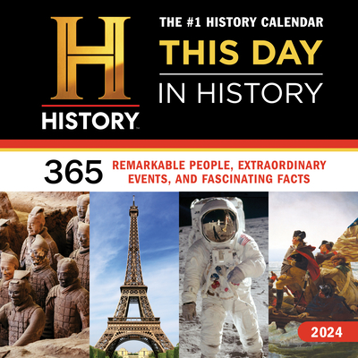 2024 History Channel This Day in History Wall Calendar: 365 Remarkable People, Extraordinary Events and Fascinating Facts (Hanging Monthly Photography Calendar & Gift) (Moments in History Calendars) - History Channel
