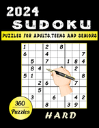 2024 Sudoku Puzzles For Adults, Teens And Seniors: 360 Hard Puzzles, Large Print