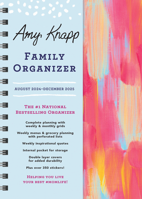 2025 Amy Knapp's Family Organizer: 17-Month Weekly Planner for Mom (Includes Stickers, Thru December 2025) (Amy Knapp's Plan Your Life Calendars) - Knapp, Amy