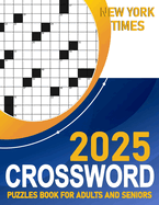 2025 New York Times Crossword Puzzles For Adults And Seniors