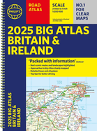 2025 Philip's Big Road Atlas of Britain & Ireland: (A3 Spiral Binding)