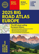 2025 Philip's Big Road Atlas of Europe: (A3 Paperback)