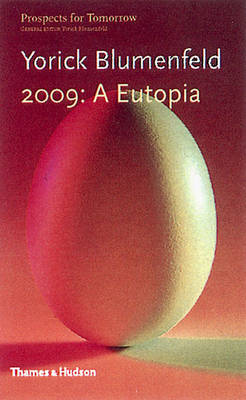 2099: A Eutopia (Pft) - Blumenfeld, Yorick