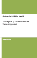 20m-Sprint (Lichtschranke vs. Handstoppung)