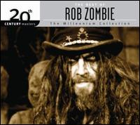 20th Century Masters: Millennium Collection - Rob Zombie