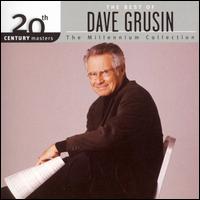 20th Century Masters - The Millennium Collection: The Best of Dave Grusin - Dave Grusin
