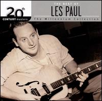 20th Century Masters - The Millennium Collection: The Best of Les Paul - Les Paul