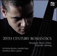 20th Century Romantics - Geoffrey Duce (piano); Nicholas Bayley (double bass)