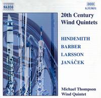 20th Century Wind Quintets - Michael Harris (clarinet); Michael Thompson Wind Quintet