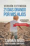 21 D?as Orando Por MIS Hijos