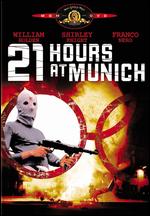 21 Hours at Munich - William A. Graham