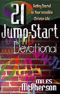 21 Jump-Start Devotional - McPherson, Miles