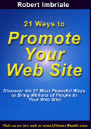 21 Ways to Promote Your Web Site