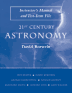 21st Century Astronomy Pkged with CD - Rom Instructor's Manual Test Item File