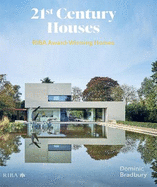 21st Century Houses: Riba Award-Winning Homes