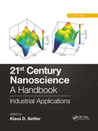 21st Century Nanoscience - A Handbook: Industrial Applications (Volume Nine)