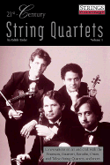 21st Century String Quartets - Volume 1