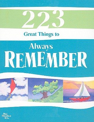 223 Great Things to Always Remember - Blue Mountain Arts Collection
