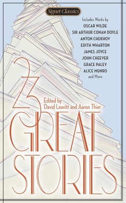 23 Great Stories - Leavitt, David (Editor), and Thier, Aaron (Editor)