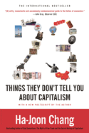 23 Things They Don't Tell You about Capitalism
