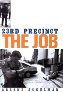 23rd Precinct: The Job