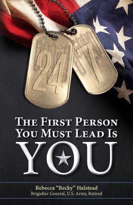 24/7: The First Person You Must Lead Is You - Halstead, Rebecca Becky