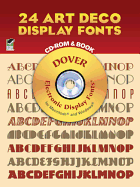 24 Art Deco Display Fonts Book and CD-ROM