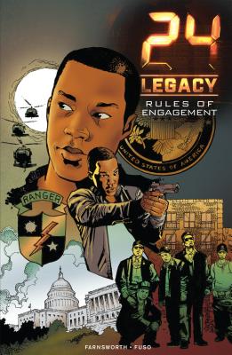 24: Legacy: Rules of Engagement - Farnsworth, Christopher