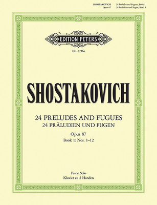 24 Preludes and Fugues Op. 87 for Piano: Sheet - Shostakovich, Dmitri (Composer)