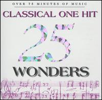 25 Classical One Hit Wonders - 