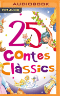 25 Contes Clssics (Narracin En Cataln)