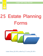 25 Estate Planning Forms: Legal Self-Help Guide