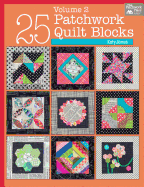 25 Patchwork Quilt Blocks, Volume 2