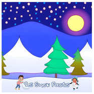 25 Snow Facts: Discover the Magic of Snow with Fun Facts!