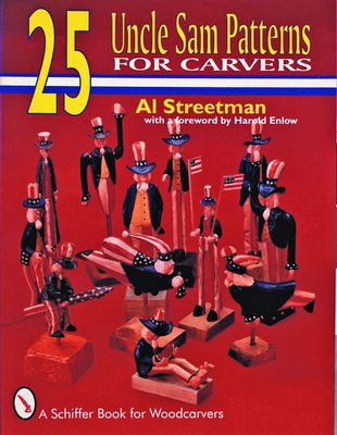 25 Uncle Sam Patterns for Carvers - Atreetman, Al