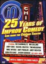 25 Years of Improv Comedy: Live From the Chicago Theatre - 