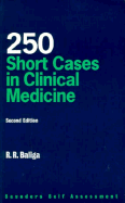 250 Short Cases in Clinical Medicine