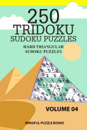 250 Tridoku Sudoku Puzzles: Hard Triangular Sudoku Puzzles