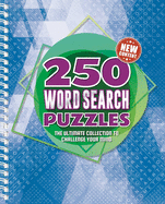 250 Word Search Puzzles: 250 Easy to Hard Wordsearch Puzzles for Adults