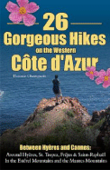 26 Gorgeous Hikes on the Western Cote D'Azur