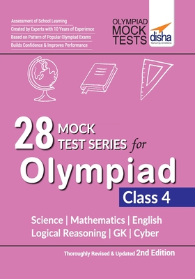 28 Mock Test Series for Olympiads Class 4 Science, Mathematics, English, Logical Reasoning, GK & Cyber 2nd Edition - Disha Experts