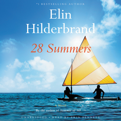 28 Summers - Hilderbrand, Elin, and Bennett, Erin (Read by)