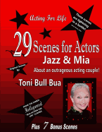 29 "Jazz & Mia" Scenes for Actors: Toni Bull Bua - Acting for Life