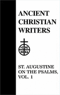 29. St. Augustine on the Psalms, Vol. 1