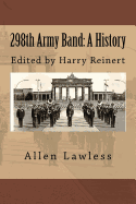298th Army Band: A History
