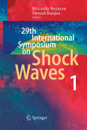 29th International Symposium on Shock Waves 1: Volume 1