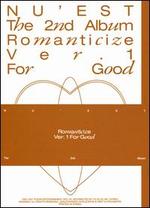 2nd Album 'Romanticize' [FOR GOOD Version]