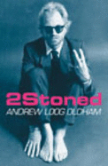 2stoned - Oldham, Andrew Loog